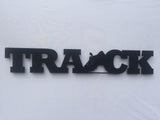 Track Word Metal Sign